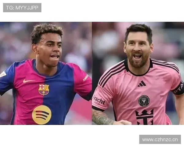 亚马尔vs梅西:进攻创造力与天赋兑现路径对比 亚马尔vs梅西:进攻创造力与天赋兑现路径对比